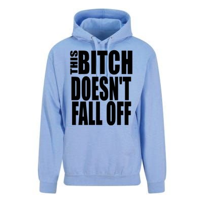 THIS BITCH DOESN'T FALL OFF Unisex Surf Hoodie