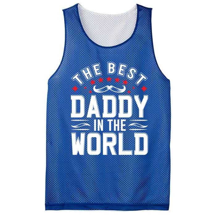 The Best Daddy In The World Father Dad FatherS Day Gift Mesh Reversible Basketball Jersey Tank