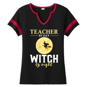 Teacher By Day Witch By Night Eletary School Halloween Gift Ladies Halftime Notch Neck Tee