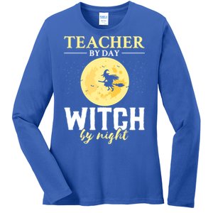 Teacher By Day Witch By Night Eletary School Halloween Gift Ladies Long Sleeve Shirt