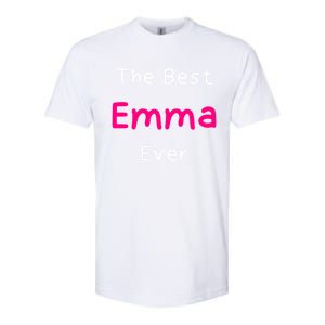 The Best Emma Ever / Funny Quote Named Emma Gift Softstyle CVC T-Shirt