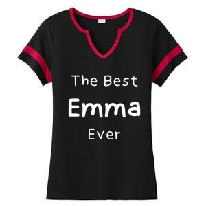 The Best Emma Ever / Funny Quote Named Emma Gift Ladies Halftime Notch Neck Tee