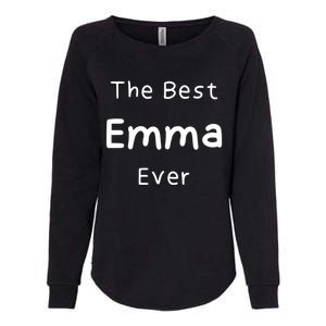 The Best Emma Ever / Funny Quote Named Emma Gift Womens California Wash Sweatshirt