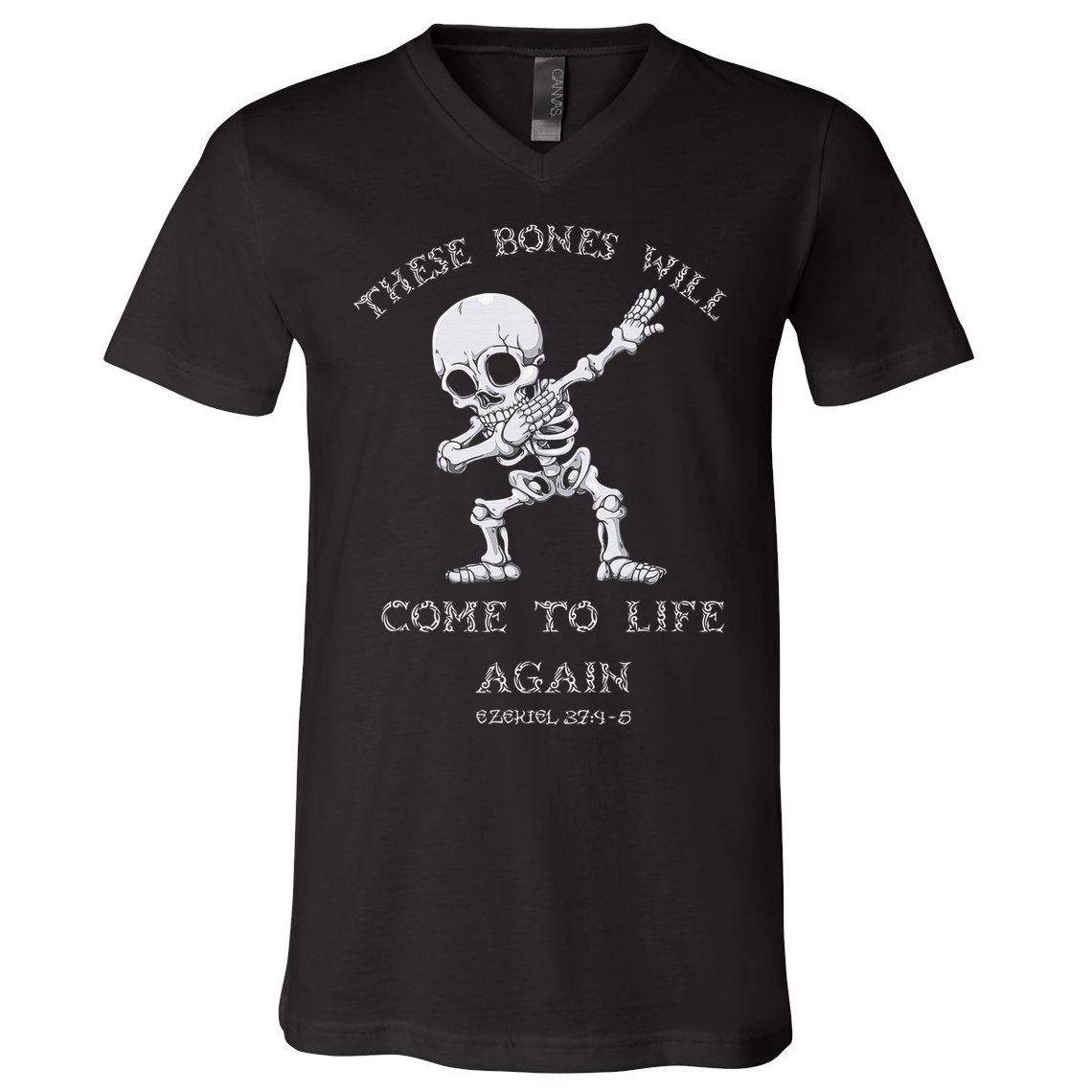 These Bones Ezekiel Christian Halloween Dabbing Skeleton  V-Neck T-Shirt