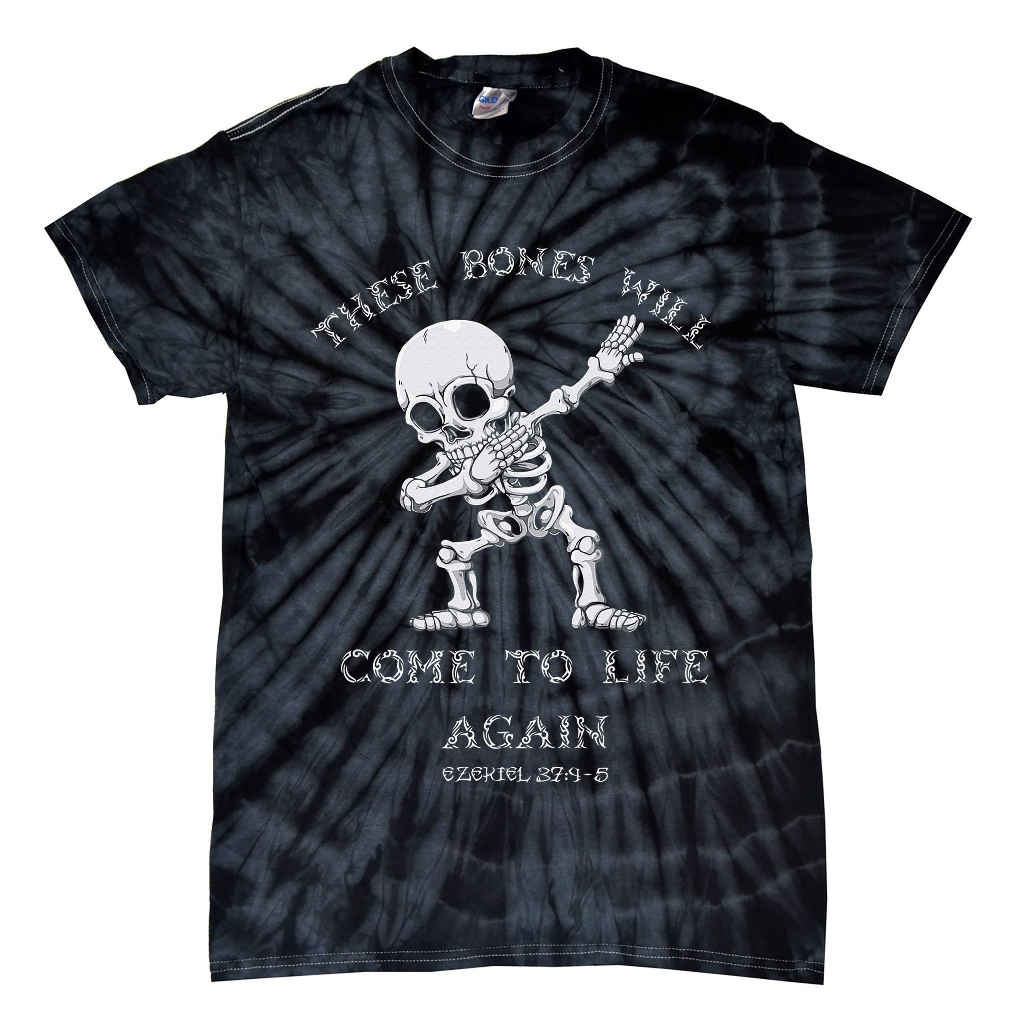 These Bones Ezekiel Christian Halloween Dabbing Skeleton  Tie-Dye T-Shirt