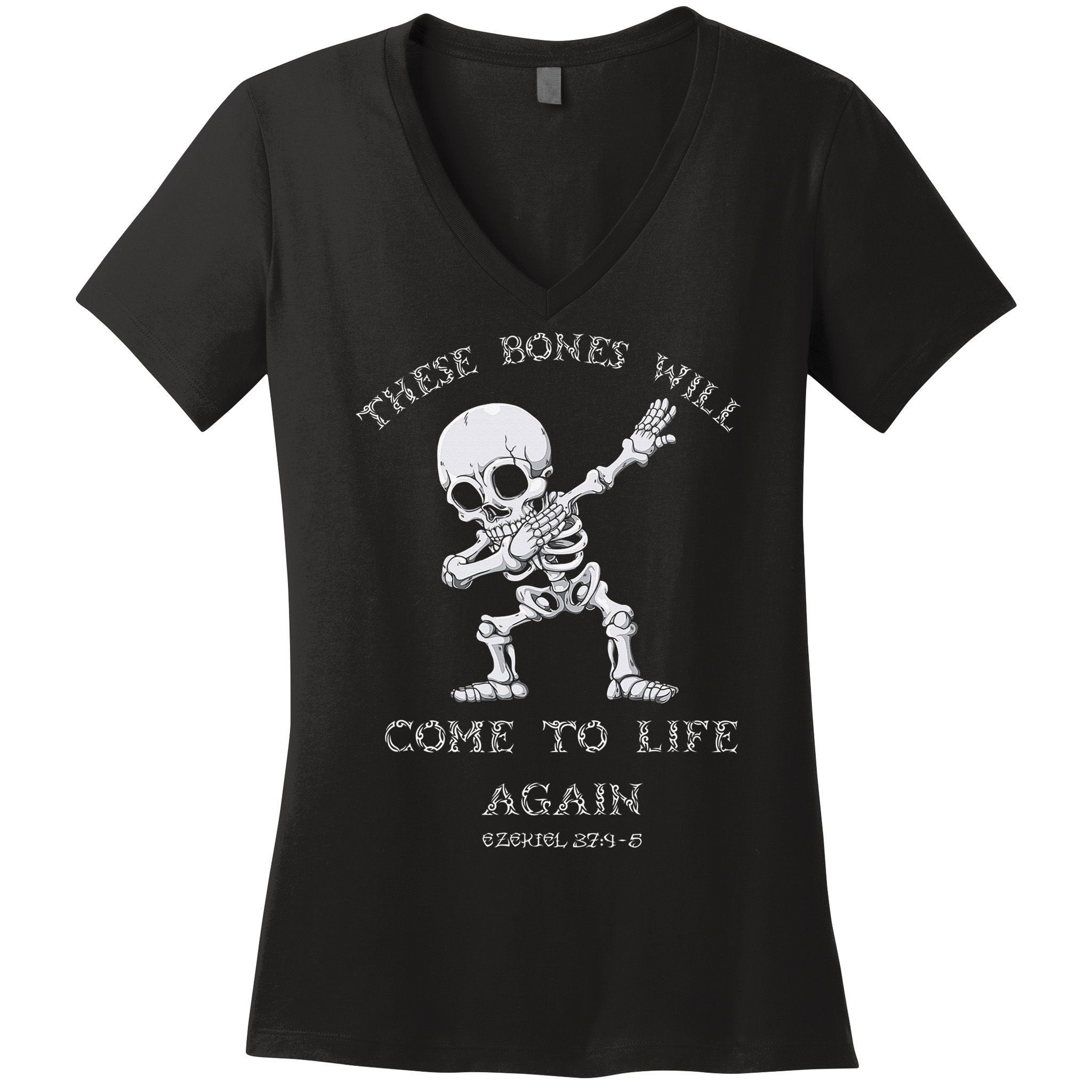 These Bones Ezekiel Christian Halloween Dabbing Skeleton  Women's V-Neck T-Shirt