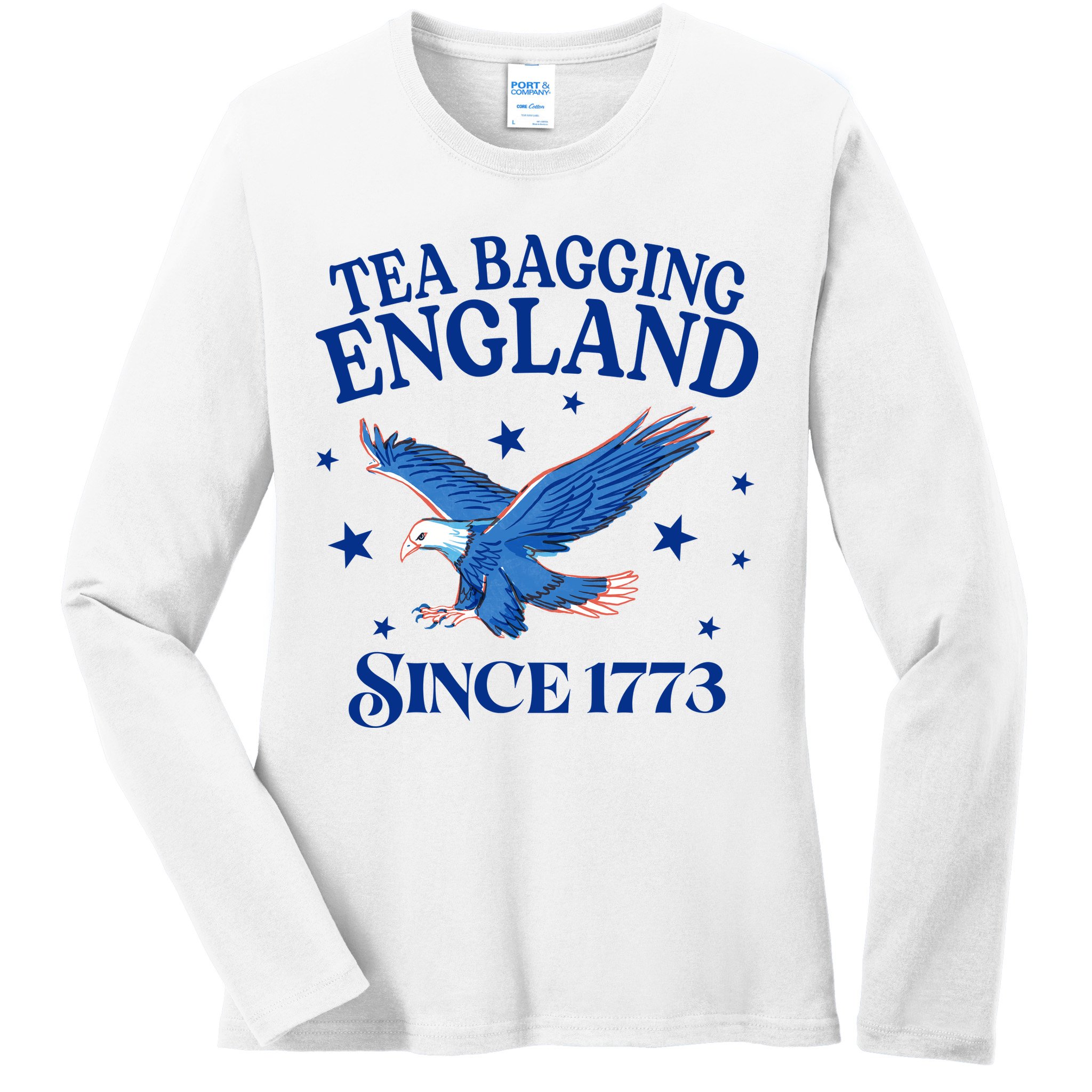 Tea Bagging England Since 1773 Patriotic Eagle Ladies Long Sleeve Shirt