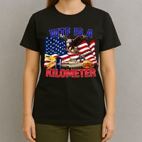 The Bald Eagle American Flag Wtf Is A Kilometer T-Shirt
