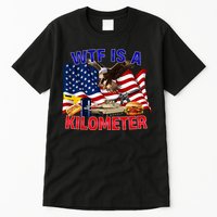 The Bald Eagle American Flag Wtf Is A Kilometer Tall T-Shirt