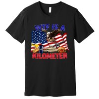 The Bald Eagle American Flag Wtf Is A Kilometer Premium T-Shirt