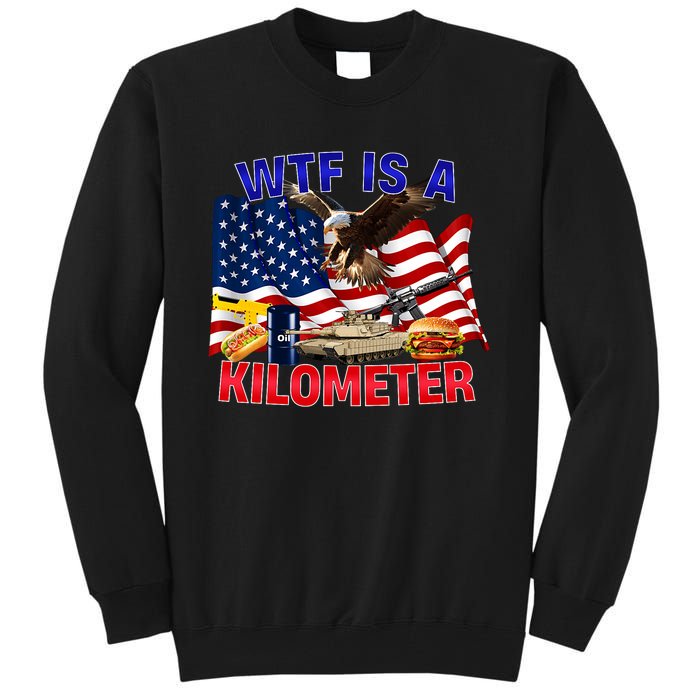 The Bald Eagle American Flag Wtf Is A Kilometer Tall Sweatshirt