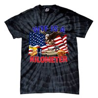 The Bald Eagle American Flag Wtf Is A Kilometer Tie-Dye T-Shirt