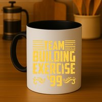 Team Building Exercise 99 Mug