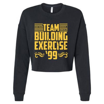Team Building Exercise 99 Cropped Pullover Crew