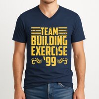 Team Building Exercise 99 V-Neck T-Shirt