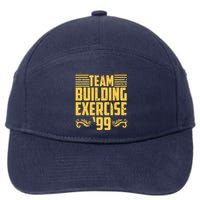 Team Building Exercise 99 7-Panel Snapback Hat