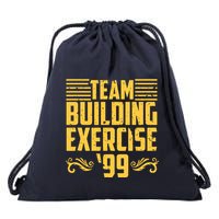 Team Building Exercise 99 Drawstring Bag