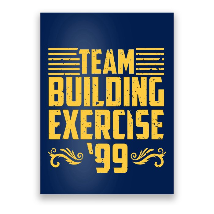 Team Building Exercise 99 Poster
