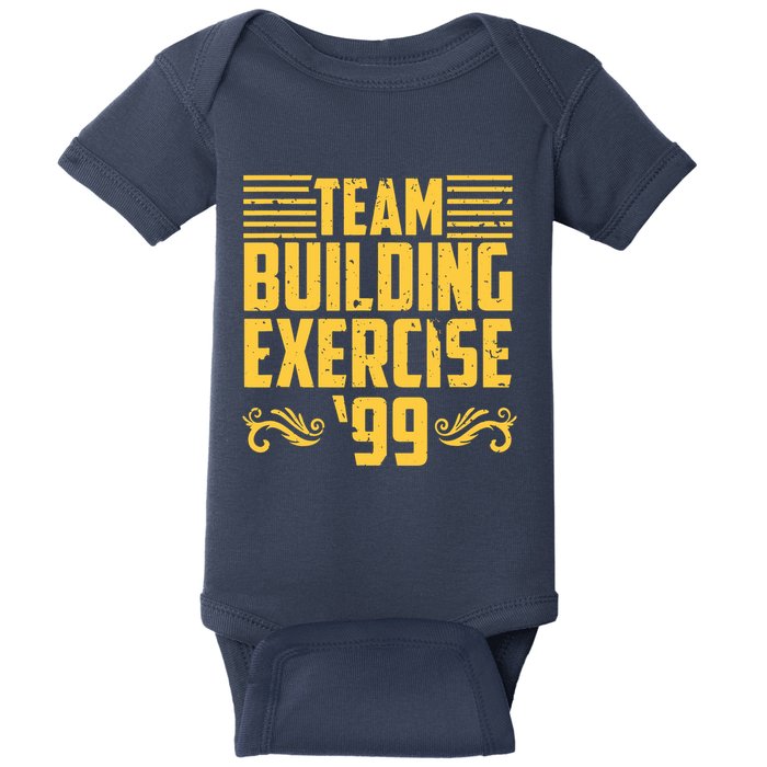 Team Building Exercise 99 Baby Bodysuit