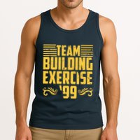 Team Building Exercise 99 Tank Top