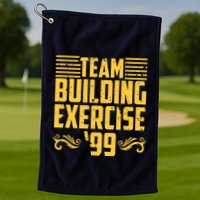 Team Building Exercise 99 Golf Towel