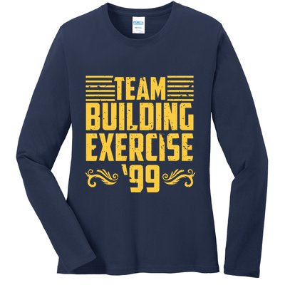 Team Building Exercise 99 Ladies Long Sleeve Shirt