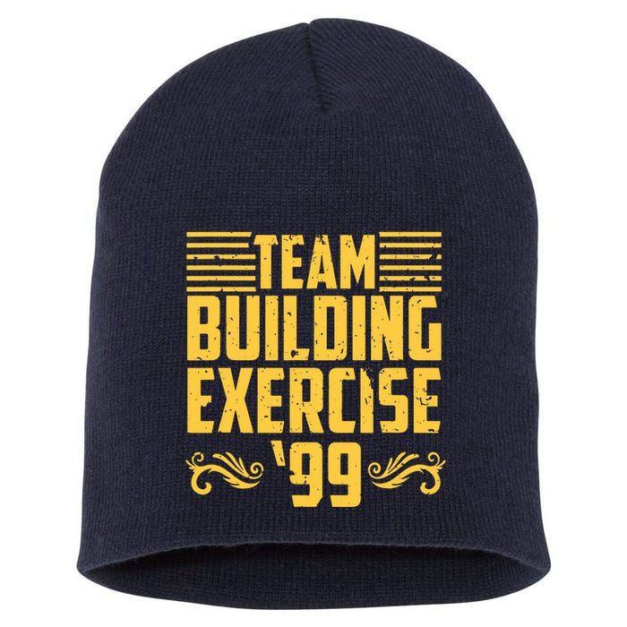 Team Building Exercise 99 Short Acrylic Beanie