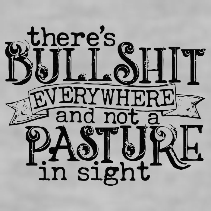 There’s Bullshit Everywhere And Not A Pasture In Sight Quote Ladies PosiCharge Tri-Blend Wicking Tank