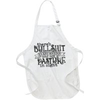 There’s Bullshit Everywhere And Not A Pasture In Sight Quote Apron