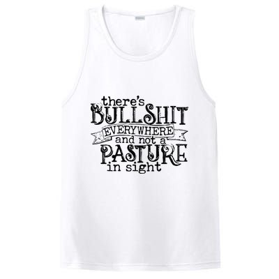 There’s Bullshit Everywhere And Not A Pasture In Sight Quote PosiCharge Competitor Tank