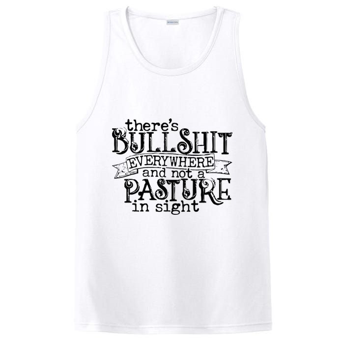 There’s Bullshit Everywhere And Not A Pasture In Sight Quote PosiCharge Competitor Tank