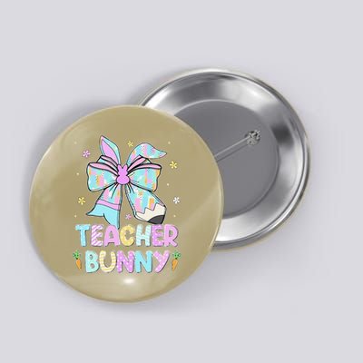 Teacher Bunny Ears Pencil Bow Teacher Life Easter Day Women Button