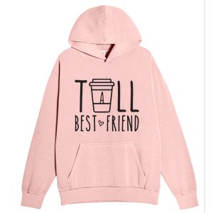 Tall Best Friend Funny BFF Matching Outfit Two Bestie Coffee Urban Pullover Hoodie