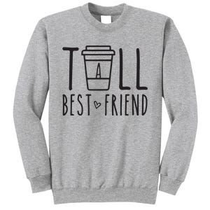 Tall Best Friend Funny BFF Matching Outfit Two Bestie Coffee Sweatshirt