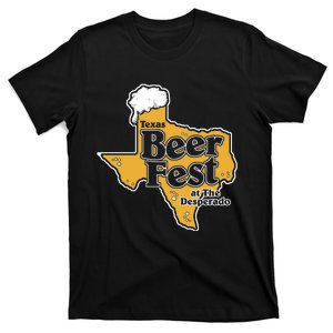 Texas Beer Fest At The Desperado T-Shirt