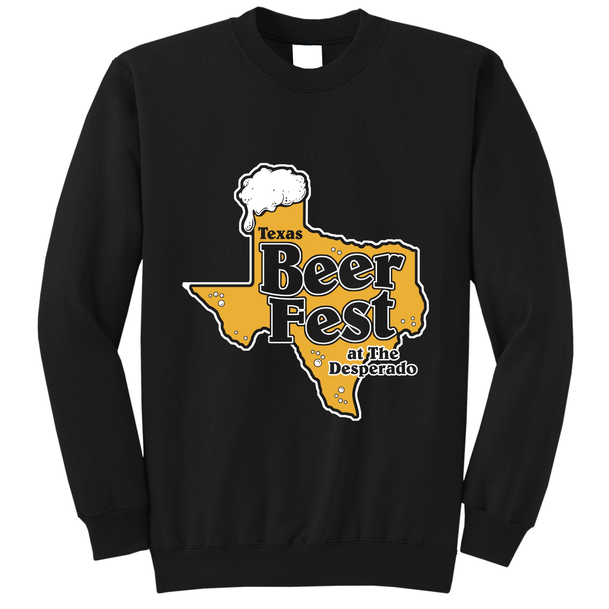 Texas Beer Fest At The Desperado Tall Sweatshirt