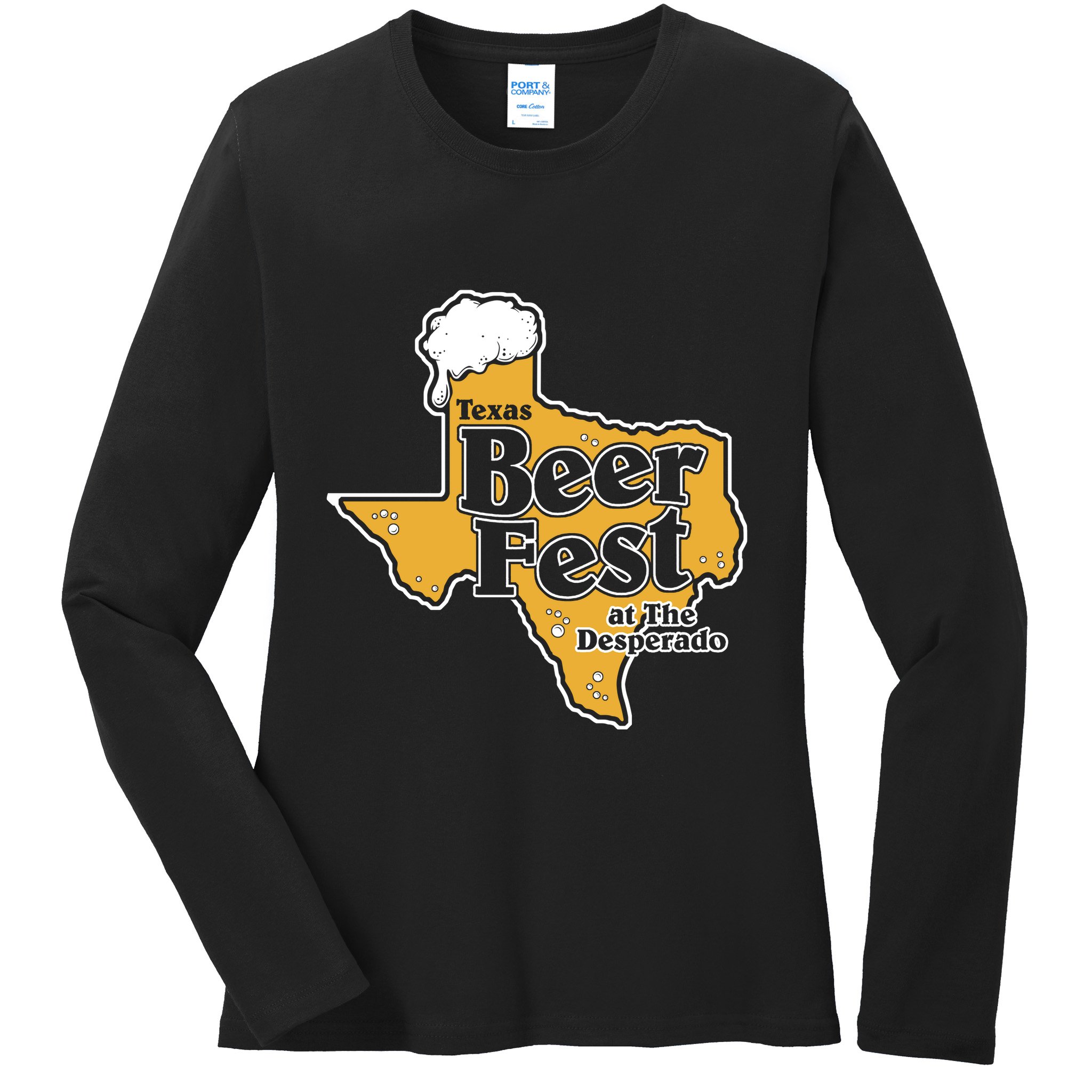 Texas Beer Fest At The Desperado Ladies Long Sleeve Shirt