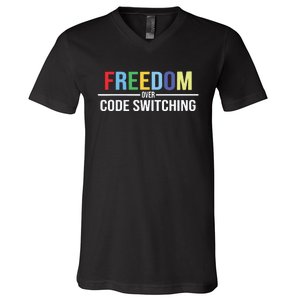 Tabitha Brown Freedom Over Code Switching V-Neck T-Shirt