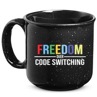 Tabitha Brown Freedom Over Code Switching 15oz Campfire Ceramic Mug