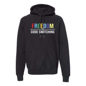 Tabitha Brown Freedom Over Code Switching Premium Hoodie