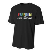 Tabitha Brown Freedom Over Code Switching Youth Performance Sprint T-Shirt