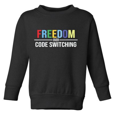 Tabitha Brown Freedom Over Code Switching Toddler Sweatshirt