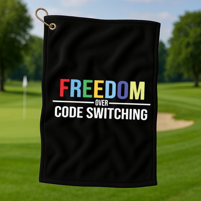 Tabitha Brown Freedom Over Code Switching Golf Towel