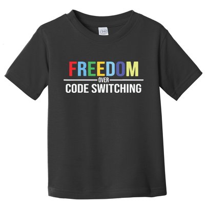 Tabitha Brown Freedom Over Code Switching Toddler T-Shirt