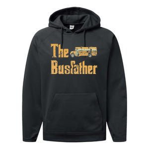 The Busfather Funny Bus Driver Performance Fleece Hoodie