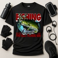 The Best Fishermen Fishing Only Club Cooling Performance Crew T-Shirt