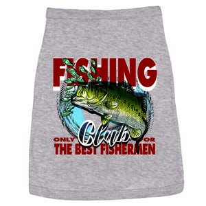 The Best Fishermen Fishing Only Club Doggie Tank