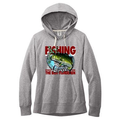 The Best Fishermen Fishing Only Club Women's Fleece Hoodie