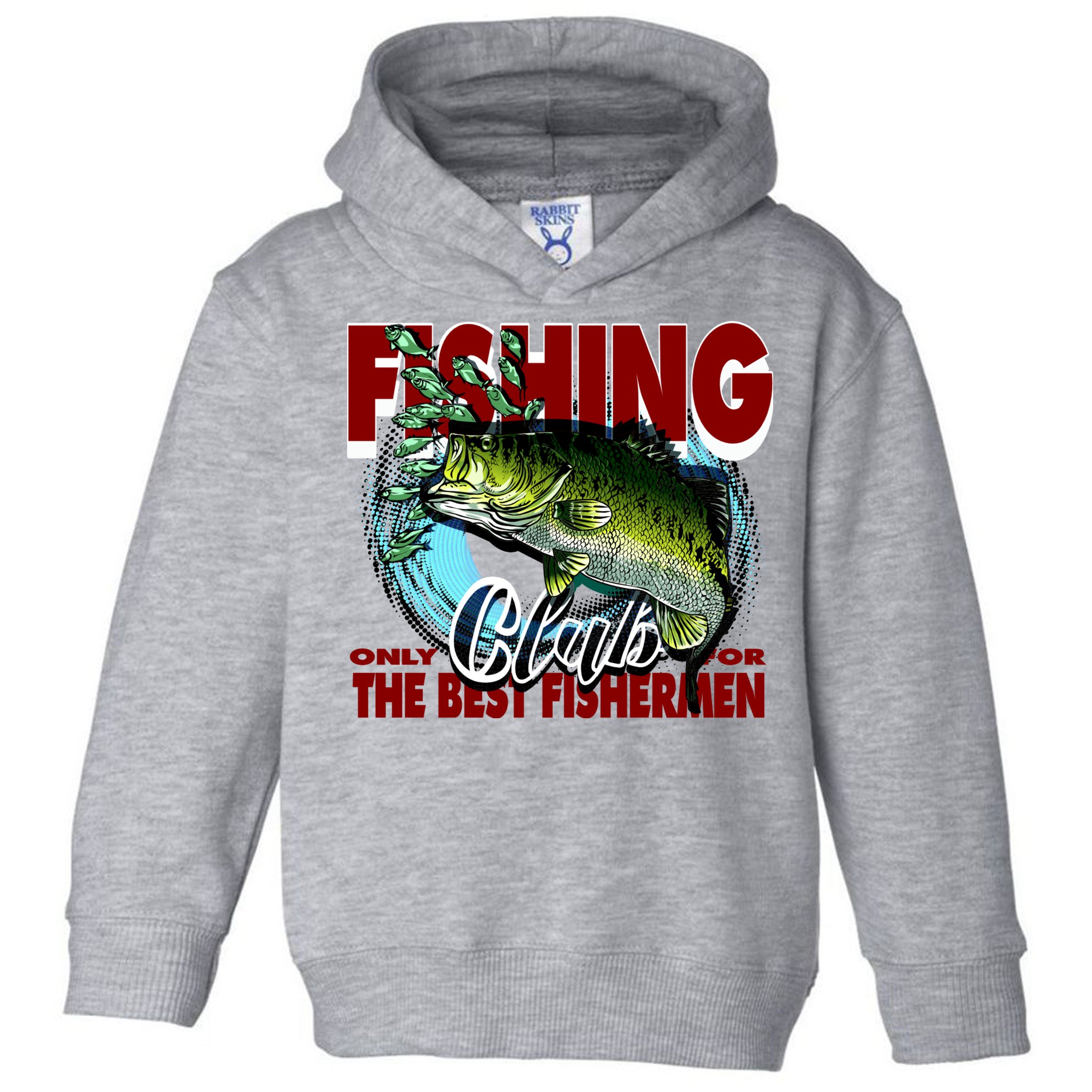 The Best Fishermen Fishing Only Club Toddler Hoodie