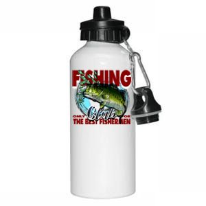 The Best Fishermen Fishing Only Club Aluminum Water Bottle